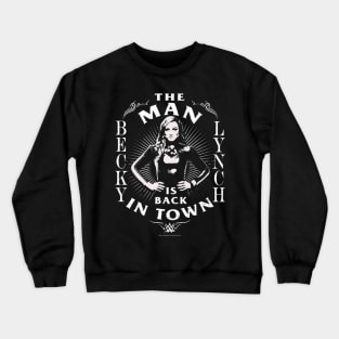Becky Lynch The Man Is Back In Town Crewneck Sweatshirt